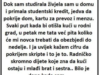 Dok sam studirala živjela sam u domu i primala