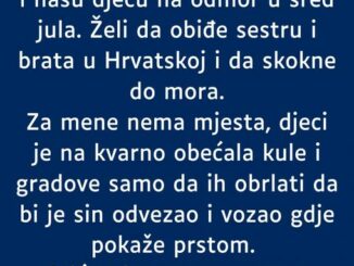 “Majka mog supruga je uredno pozvala mog supruga i